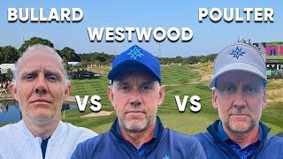 Lee Westwood v Ian Poulter v Jimmy Bullard (It’s The Nuts!)