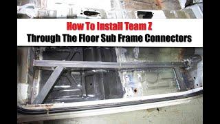 How to Install Through the Floor Sub Frame connectors on your  1979-2004 Mustang.