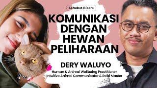 ALASAN HEWAN PELIHARAAN DATANG DI HIDUPMU. Bersama Dery Waluyo