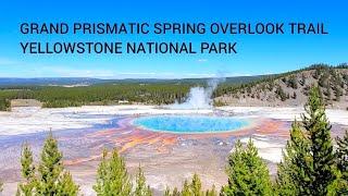 Hike to THE famous Yellowstone hot spring overlook - Grand Prismatic Spring Overlook in October