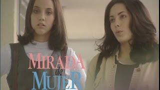 MIRADA DE MUJER - PARTE 2 (RESUMEN)