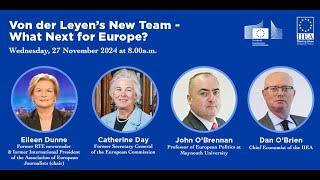 Von Der Leyen’s New Team – What Next For Europe?