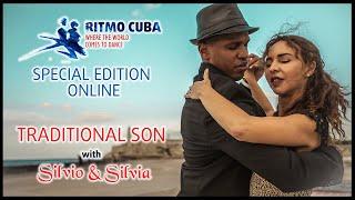 Son cubano class - SILVIO & SILVIA - RITMO CUBA SPECIAL EDITION ONLINE