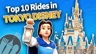 The Top 10 Rides in Tokyo Disney