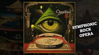 Oggdrasil - Flat Earth Illuminati / Rock Opera, Symphonic Metal