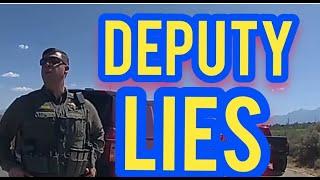 DEPUTY LIES TO COURT