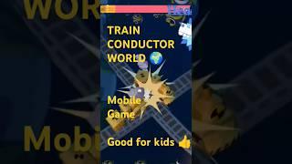 TRAIN CONDUCTOR WORLD  great mobile game for your kids none of the trains are gay or trans