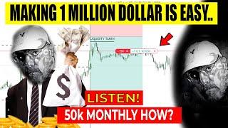 ICT EXPOSED "50K A WEEK" trading 1 MILLION DOLLARS step by step tutorial by ICT HIMSELF WATCH END!