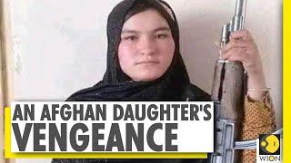 Gadis Afghanistan menembak mati pejuang Taliban yang membunuh orang tuanya
