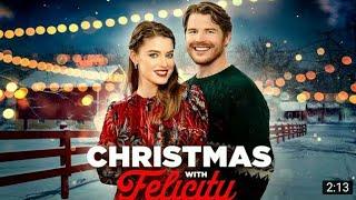 Christmas with Felicity | hallmark movies 2024 | best hallmark Romance movie | @fkmusic