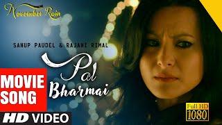 PAL BHARMAI Full Video Song | Yubaraj, Rajina, Melina, Aryan Sigdel, Namrata Shrestha | Nepali Movie