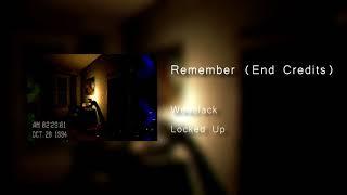 Remember (from "Locked Up") [Original Game Soundtrack]