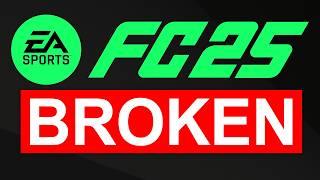 FC 25 IS ALREADY A BROKEN MESS - Here We Go Again 