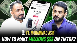 How to Make Millions from TikTok in Pakistan? | Ft. Muhammad Asif | Podcast# 97 | TDP