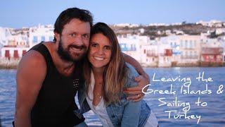 39. Sailing from Greece to Turkey | Boat Problems | Sailing around the world | Sailing Kawai