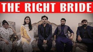 THE RIGHT BRIDE | Karachi Vynz Official