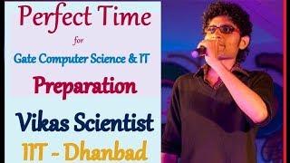 Perfect Time for GATE Computer Science Preparation | Why i-Gate Bhilai | Vikas Scientist