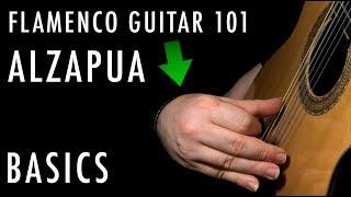 Flamenco Guitar 101 - 30 - Alzapua Basics