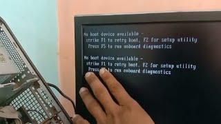 No boot device Available Strike F1 to retry boot F2 for setup utility