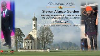 Celebrating the life of Stevon Alanzo Gordon