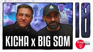 KICHA Х BIG SOM: Первый рэп в KZ |EsquirePodcast