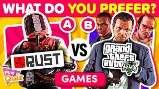 What Do You Prefer? ️ Quiz Games Edition | PlayQuiz Challenge