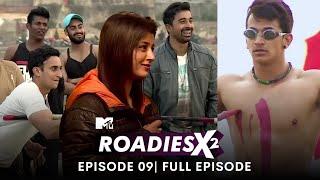 MTV Roadies X2 | Full Episode 9 | New Thrilling Twist