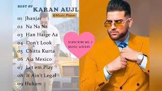 Karan Aujla Top 10 Song | Karan Aujla Song Jukebox | Top 10 Song Playlist | New Punjabi Song 2024