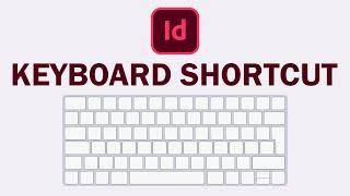 How to Create Keyboard Shortcuts In Adobe InDesign