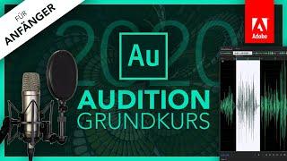 Adobe Audition 2020 (Grundkurs für Anfänger) Deutsch (Tutorial)