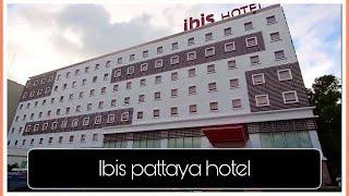 REVIEW : Ibis hotel Pattaya small budget