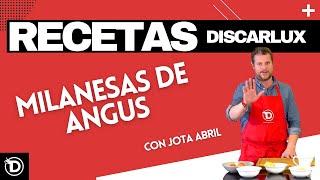 MILANESAS DE ANGUS CON JOTA ABRIL | CAP. 1 | RECETAS DISCARLUX