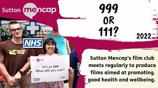 999 or 111? - Sutton Mencap Film Club