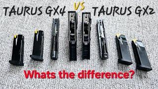 TAURUS GX4 VS TAURUS GX2-WHATS THE DIFFERENCE?