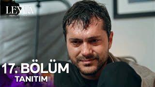 Leyla 17. Bölüm 1. Fragmanı | "Senin Baban Mali !"