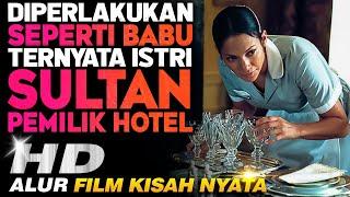 Dihina Para Sosialita Karena Cuman Pelayan, Ternyata Istri Sultan Pemilik Hotel - alur cerita film