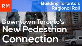 New Pedestrian Bridge in Liberty Village | Building Toronto's Regional Rail