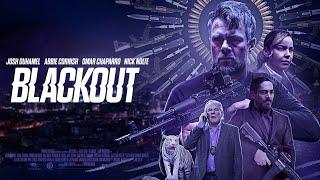 Blackout - Official Trailer