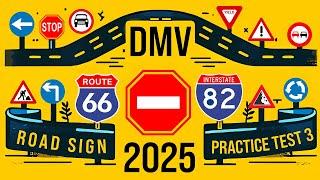 DMV Road Signs Test 3 - Road Signs Practice Permit Test 2025