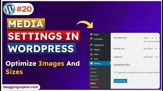 WordPress Media Settings Tutorial | WordPress Course