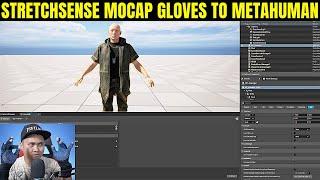 Stretchsense Mocap Gloves to Metahuman Tutorial