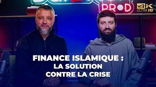 L'économie islamique, solution face à la crise ?