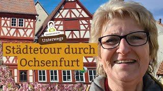 Städtetour durch Ochsenfurt am Main - Türme und Fachwerk | Gartenmoni unterwegs