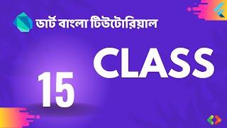 15. Class in Dart | Dart Bangla Tutorial