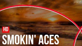 Smokin' Aces (2007) - HD Full Movie Podcast Episode | Film Review