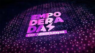 18° Programa EMPODERADAS TV 