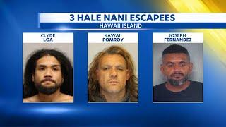 Big Island police searches for 3 Hale Nani escapees