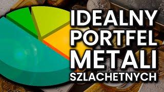 IDEALNY portfel metali szlachetnych!