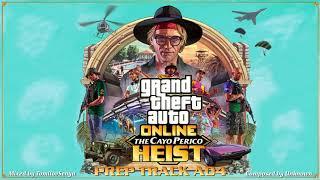 GTA Online: Cayo Perico Heist Original Score — Prep Track A04