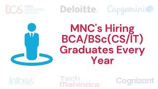 Which MNC's hires BCA/BCS Graduates every Year | BCA/BCS Career Option | BCA/BCS MNC Placements